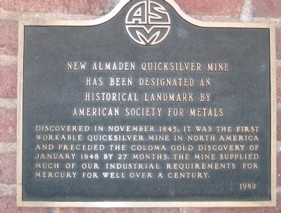 New Almaden Quicksilver Mine Marker. Click for full size. New Almaden Quicksilver Mine Marker image. Click for full size.