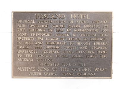 Toscano Hotel Marker. Click for full size. Toscano Hotel Marker image. Click for full size.