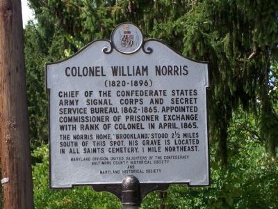 Colonel William Norris (1820-1896) Marker. Click for full size. Colonel William Norris (1820-1896) Marker image. Click for full size.