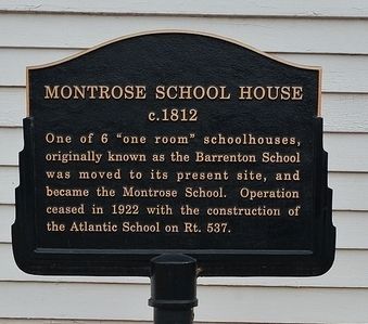 Montrose School House (c. 1812) Marker image. Click for full size.