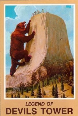 Devils Tower, A legend of Devil's Tower image. Click for full size.