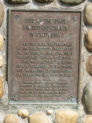 Site of the First Protestant Church in California Marker image. Click for full size.