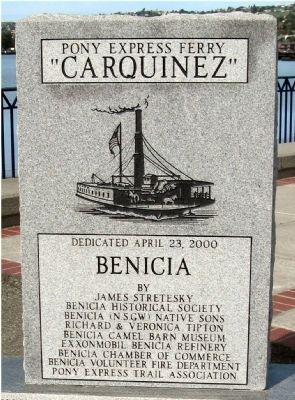 Front of Pony Express Ferry “Carquinez” Marker image. Click for full size.