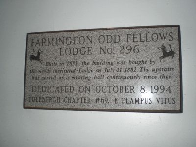 Farmington Odd Fellows Lodge #296 Marker image. Click for full size.