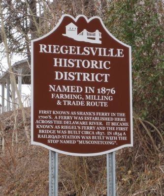 Riegelsville Historic District Marker. Click for full size. Riegelsville Historic District Marker image. Click for full size.