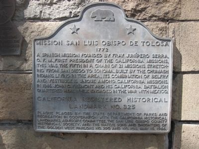 Mission San Luis Obispo de Tolosa Marker. Click for full size. Mission San Luis Obispo de Tolosa Marker image. Click for full size.