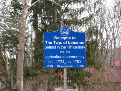 Welcome To The Twp. Of Lebanon Marker. Click for full size. Welcome To The Twp. Of Lebanon Marker image. Click for full size.