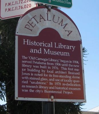 Petaluma Historical Library and Museum Marker image. Click for full size.