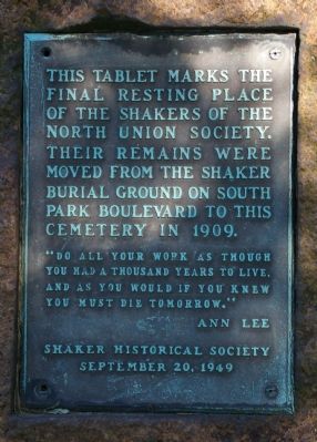 This Tablet Marks the Final Resting Place of the Shakers of the North Union Society Marker. Click for full size. This Tablet Marks the Final Resting Place of the Shakers of the North Union Society Marker image. Click for full size.