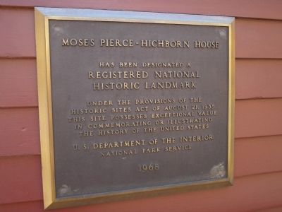 Moses Pierce-Hichborn House Marker. Click for full size. Moses Pierce-Hichborn House Marker image. Click for full size.