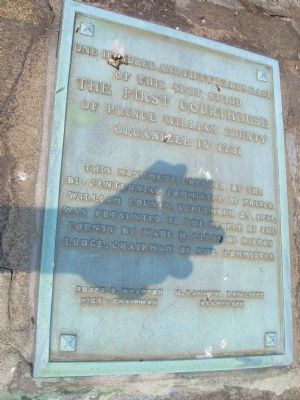The First Courthouse of Prince William County Marker. Click for full size. The First Courthouse of Prince William County Marker image. Click for full size.