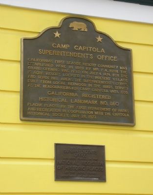 Camp Capitola Superintendent’s Office Marker image. Click for full size.
