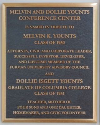 Melvin and Dollie Younts Conference Center Marker. Click for full size. Melvin and Dollie Younts Conference Center Marker image. Click for full size.