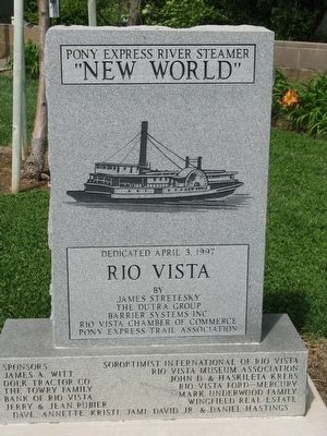 Front of the Marker - Pony Express River Steamer “NEW WORLD”. Click for full size. Front of the Marker - Pony Express River Steamer “NEW WORLD” image. Click for full size.