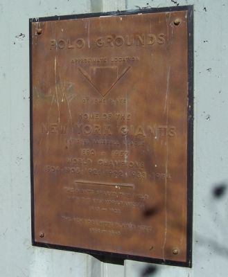Polo Grounds Marker. Click for full size. Polo Grounds Marker image. Click for full size.