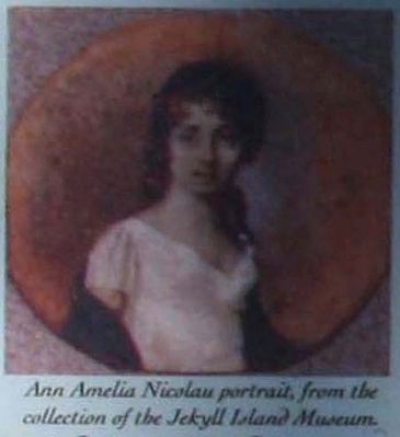 Ann Amelia Nicolau portrait, from the collection of the Jekyll Island Museum image. Click for full size.