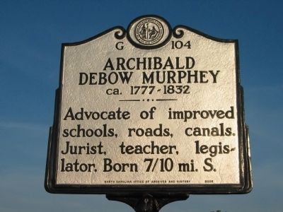 Archibald Debow Murphey Marker. Click for full size. Archibald Debow Murphey Marker image. Click for full size.