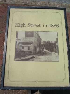 High Street in 1886 Marker. Click for full size. High Street in 1886 Marker image. Click for full size.