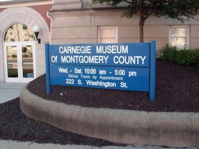 "Carnegie Museum of Montgomery County" Sign. Click for full size. "Carnegie Museum of Montgomery County" Sign image. Click for full size.