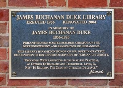 James Buchanan Duke Library Marker. Click for full size. James Buchanan Duke Library Marker image. Click for full size.