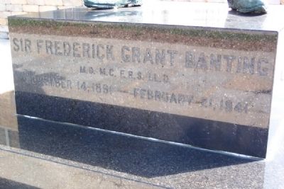 Sir Frederick Grant Banting Statue Base. Click for full size. Sir Frederick Grant Banting Statue Base image. Click for full size.