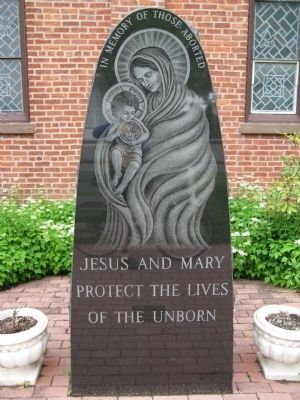 Pro-Life Monument at St. Ann's Church image. Click for full size.