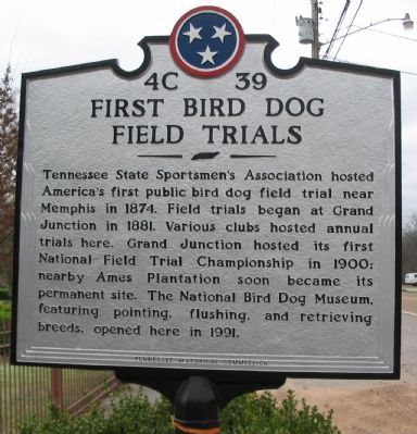 First Bird Dog Field Trials Marker. Click for full size. First Bird Dog Field Trials Marker image. Click for full size.