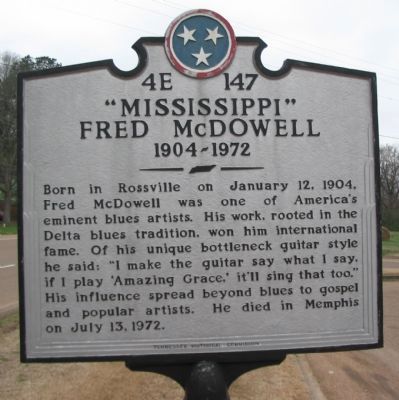"Mississippi" Fred McDowell Marker image. Click for full size.