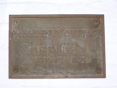 President's Cottage Plaque image. Click for full size.