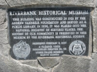 Riverbank Historical Museum Marker image. Click for full size.