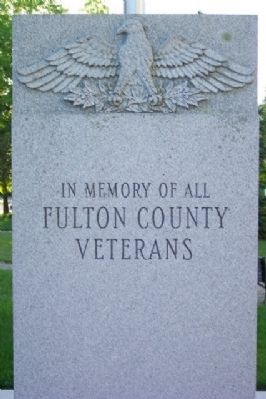 Fulton County Veterans Memorial. Click for full size. Fulton County Veterans Memorial image. Click for full size.