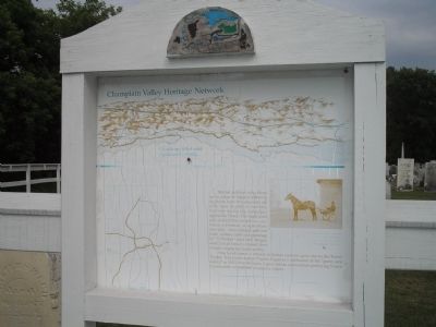 Champlain Valley Heritage Network Marker. Click for full size. Champlain Valley Heritage Network Marker image. Click for full size.