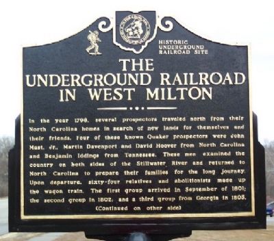 The Underground Railroad in West Milton Marker (Side A). Click for full size. The Underground Railroad in West Milton Marker (Side A) image. Click for full size.