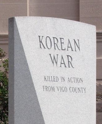 Korean War Memorial - - Vigo County Indiana Marker. Click for full size. Korean War Memorial - - Vigo County Indiana Marker image. Click for full size.