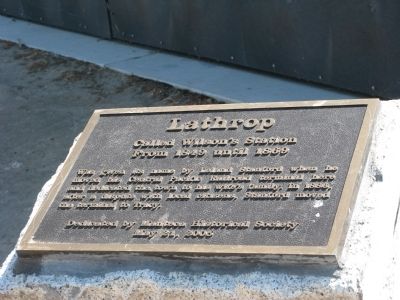 Lathrop Marker. Click for full size. Lathrop Marker image. Click for full size.