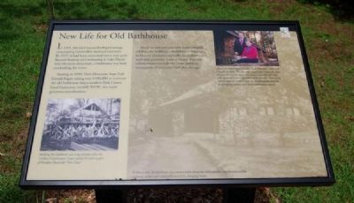 New Life for Old Bathhouse Marker. Click for full size. New Life for Old Bathhouse Marker image. Click for full size.
