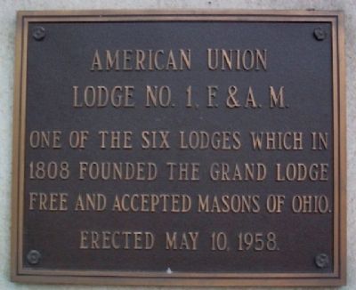 American Union Lodge No. 1, F. & A. M. Marker. Click for full size. American Union Lodge No. 1, F. & A. M. Marker image. Click for full size.