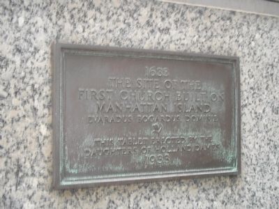 First Church on Manhattan Island Marker. Click for full size. First Church on Manhattan Island Marker image. Click for full size.