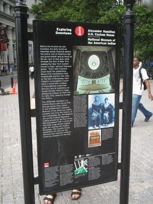 Alexander Hamilton U.S. Custom House / National Museum of the American Indian Marker. Click for full size. Alexander Hamilton U.S. Custom House / National Museum of the American Indian Marker image. Click for full size.