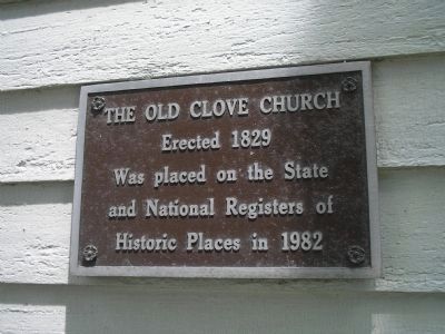 Second Plaque on Old Clove Church. Click for full size. Second Plaque on Old Clove Church image. Click for full size.