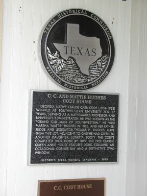 C.C. and Mattie Hughes Cody House Marker. Click for full size. C.C. and Mattie Hughes Cody House Marker image. Click for full size.