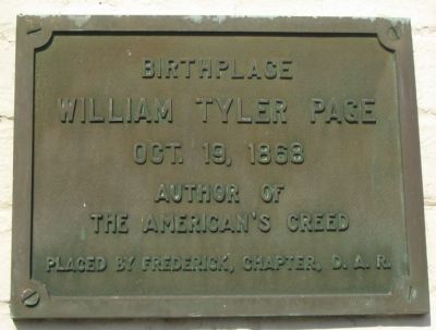 Birthplace of William Tyler Page Marker. Click for full size. Birthplace of William Tyler Page Marker image. Click for full size.