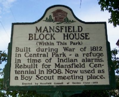 Mansfield Block House Marker. Click for full size. Mansfield Block House Marker image. Click for full size.