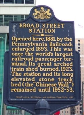 Broad Street Station Marker. Click for full size. Broad Street Station Marker image. Click for full size.