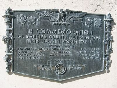 Douglas County World War II Memorial Marker. Click for full size. Douglas County World War II Memorial Marker image. Click for full size.