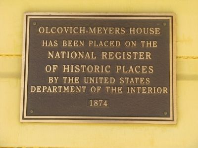 Olcovich-Meyers House Marker. Click for full size. Olcovich-Meyers House Marker image. Click for full size.