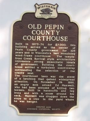 Old Pepin County Courthouse Marker image. Click for full size.