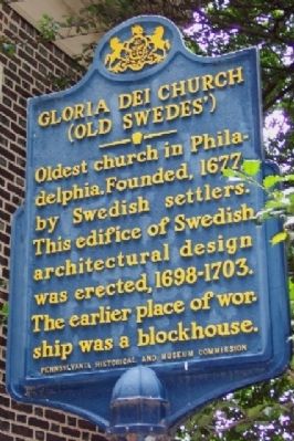 Gloria Dei Church (Old Swedes') Marker image. Click for full size.