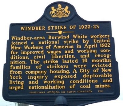 Windber Strike of 1922-23 Marker. Click for full size. Windber Strike of 1922-23 Marker image. Click for full size.