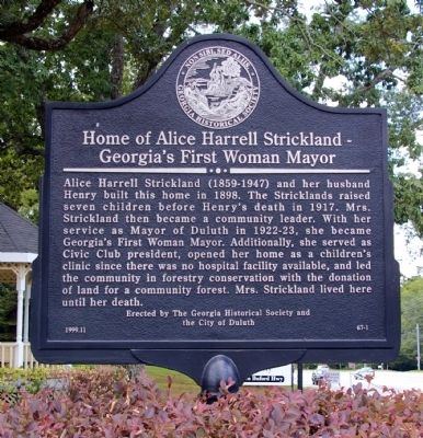 Home of Alice Harrell Strickland - Georgia's First Woman Mayor Marker. Click for full size. Home of Alice Harrell Strickland - Georgia's First Woman Mayor Marker image. Click for full size.
